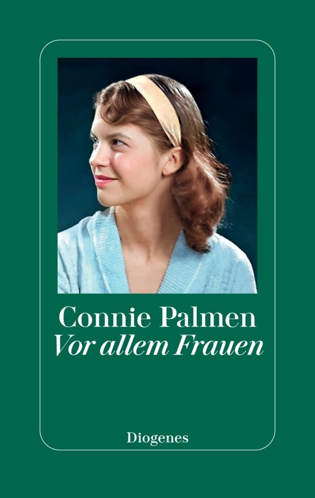 Vor allem Frauen (Connie Palmen)