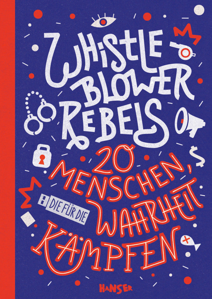 Whistleblower Rebels (Benjamin Knödler)