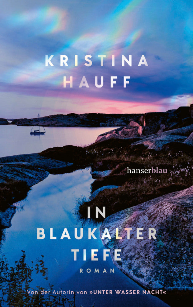 In blaukalter Tiefe (Kristina Hauff)
