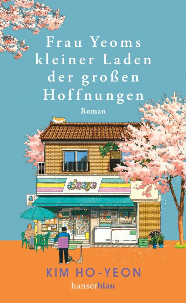 Frau Yeoms kleiner Laden der großen Hoffnungen (Kim Ho-Yeon)
