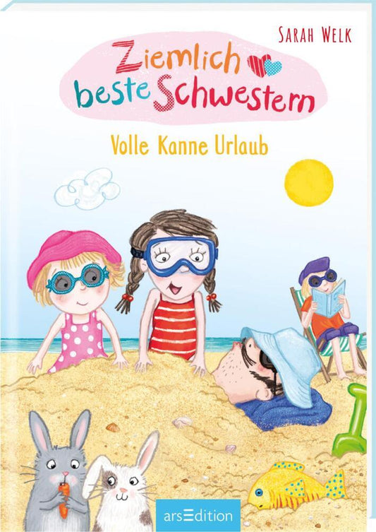 Ziemlich beste Schwestern - Volle Kanne Urlaub (Ziemlich beste Schwestern 4) (Sarah Welk)