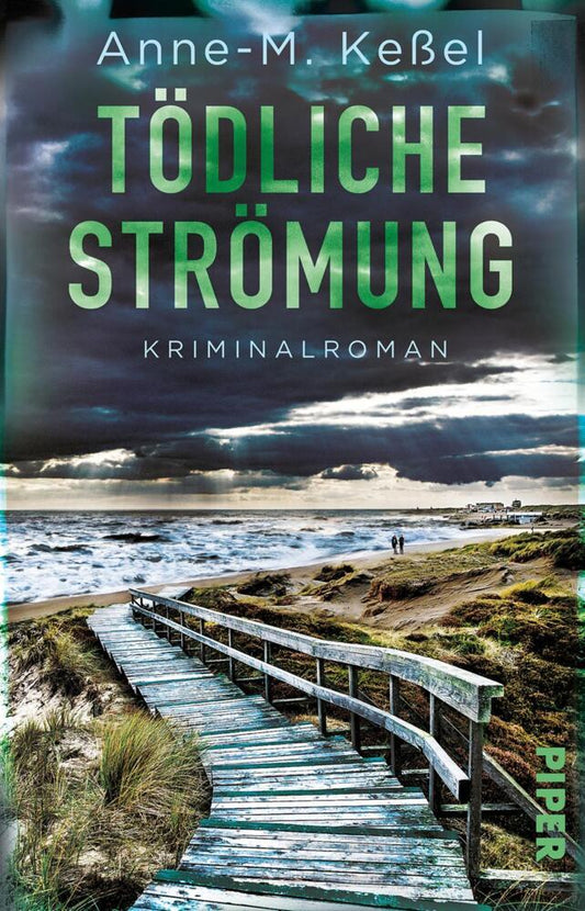 Tödliche Strömung (Anne-M. Keßel)