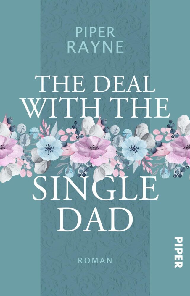 The Deal with the Single Dad (Piper Rayne)