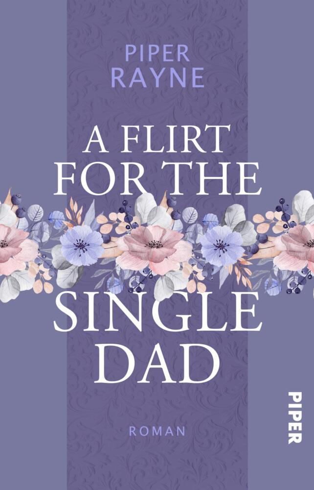 A Flirt for the Single Dad (Piper Rayne)