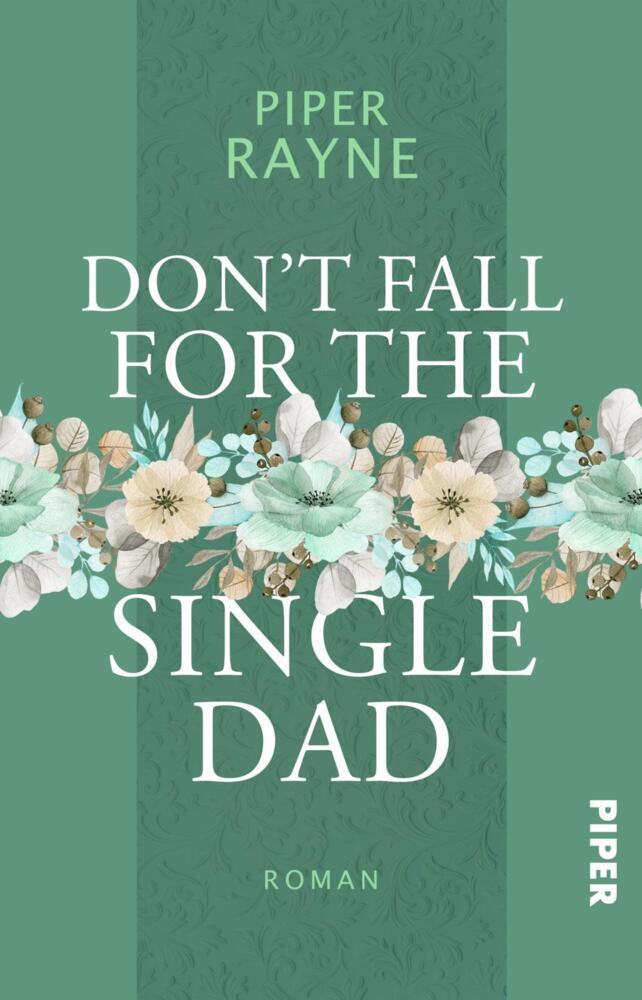 Don't Fall for the Single Dad (Piper Rayne)