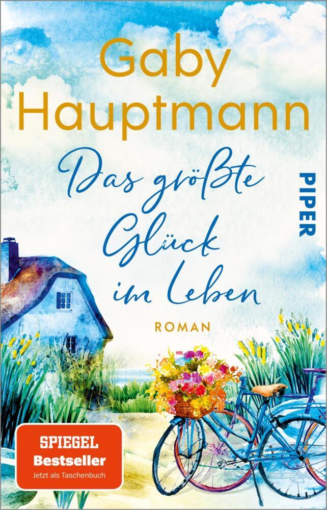 Das größte Glück im Leben (Gaby Hauptmann)