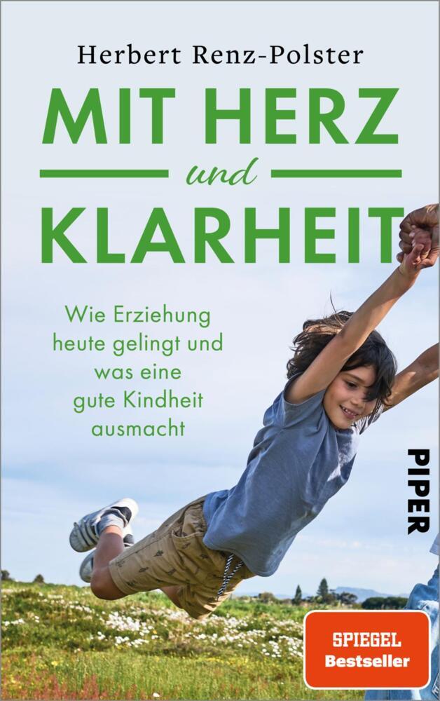 Mit Herz und Klarheit (Herbert Renz-Polster)