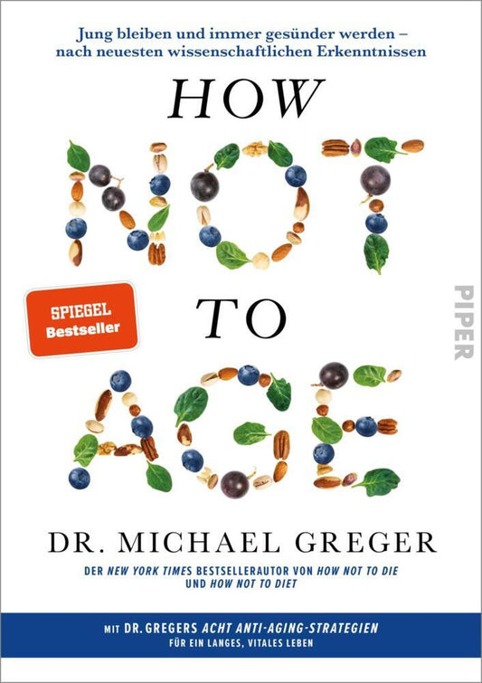How Not to Age (Michael Greger)