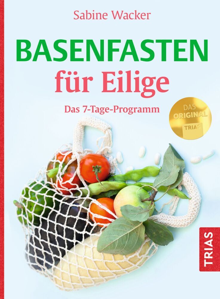 Basenfasten für Eilige (Sabine Wacker)