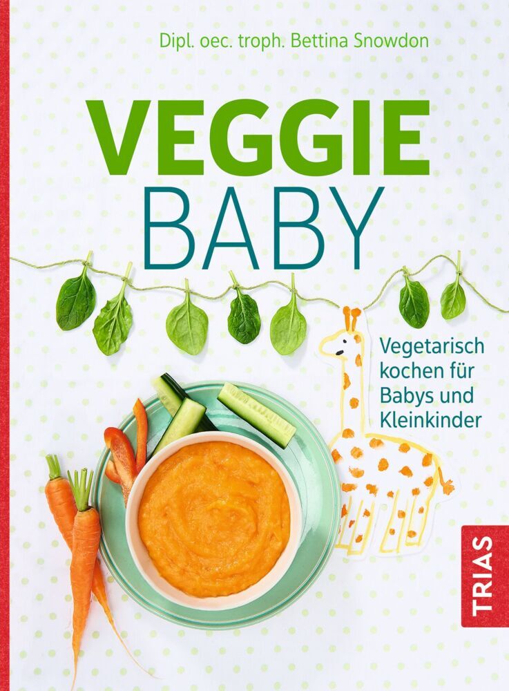 Veggie-Baby (Bettina Snowdon)