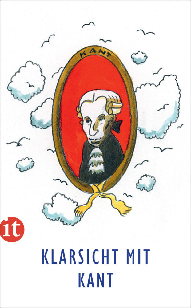 Klarsicht mit Kant (Immanuel Kant)