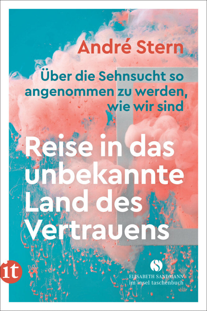 Reise in das unbekannte Land des Vertrauens (André Stern)