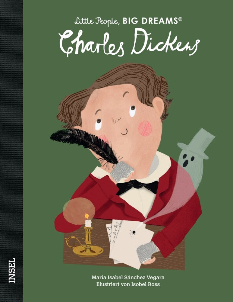 Charles Dickens - Little People, BIG DREAMS (Deutsche Ausgabe) (María Isabel Sánchez Vegara)