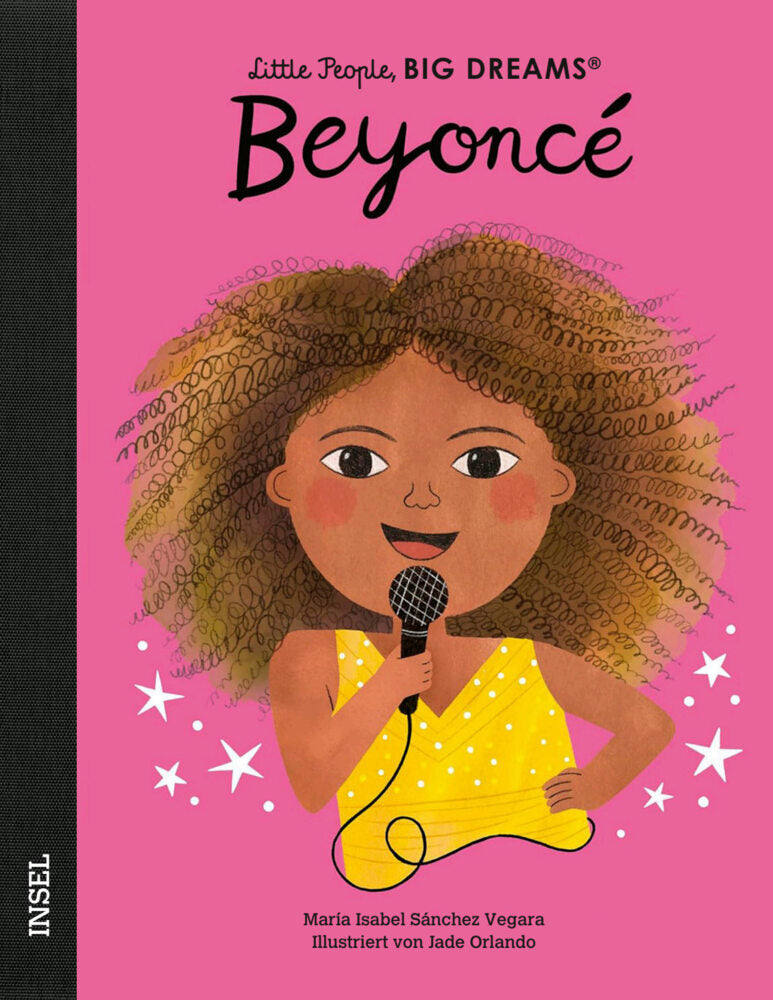 Beyoncé - Little People, BIG DREAMS (Deutsche Ausgabe) (María Isabel Sánchez Vegara)