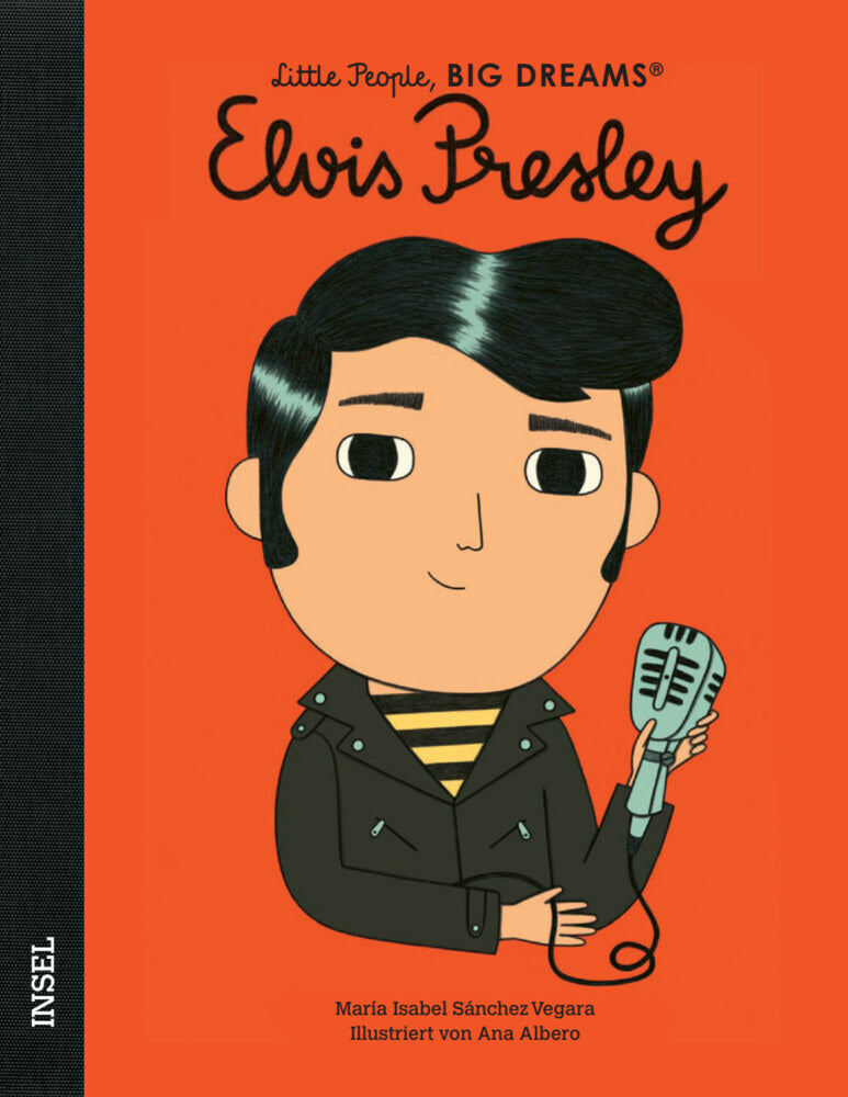 Little People, Big Dreams - Elvis Presley (María Isabel Sánchez Vegara)