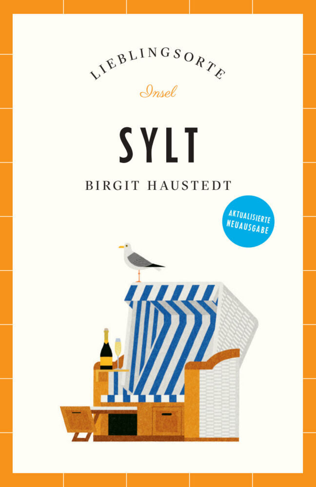Sylt Reiseführer LIEBLINGSORTE (Birgit Haustedt)