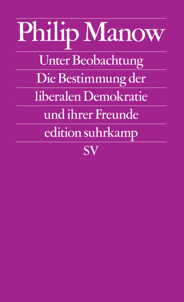 Unter Beobachtung (Philip Manow)