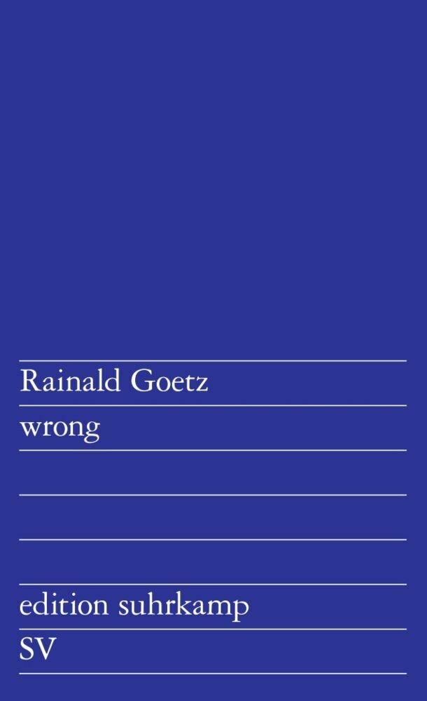 wrong (Rainald Goetz)