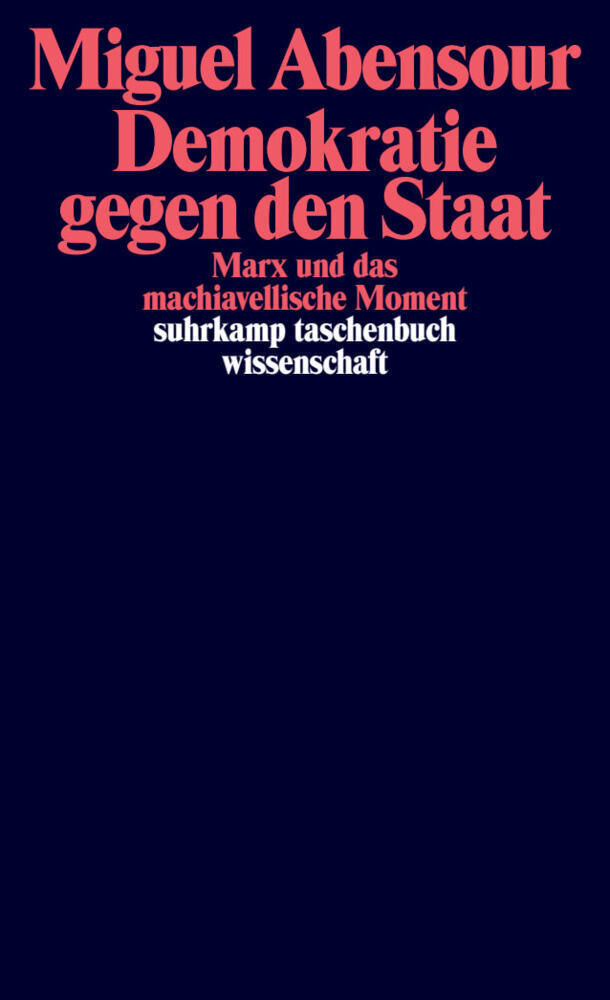 Demokratie gegen den Staat (Miguel Abensour)