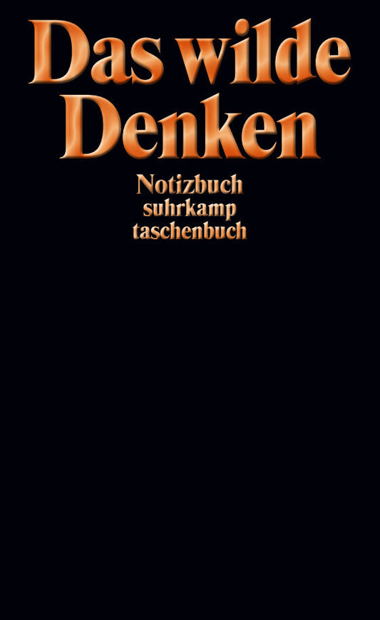 Notizbuch »Das wilde Denken« (Suhrkamp Verlag)