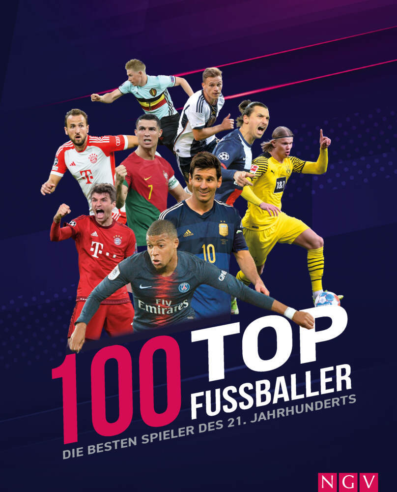 100 Top-Fußballer - Die besten Spieler des 21. Jahrhunderts (Jens Dreisbach)