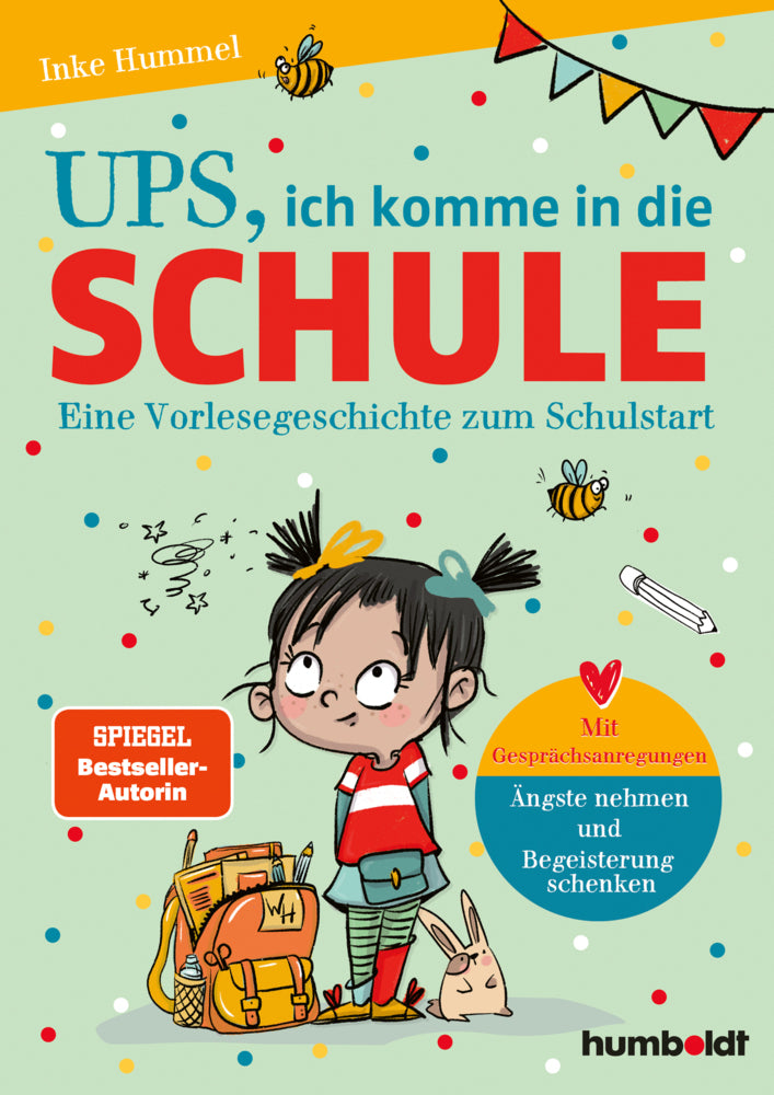 Ups, ich komme in die Schule (Inke Hummel)