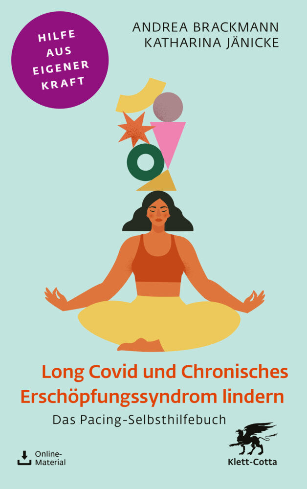 Long Covid und Chronisches Erschöpfungssyndrom lindern (Fachratgeber Klett-Cotta) (Andrea Brackmann)