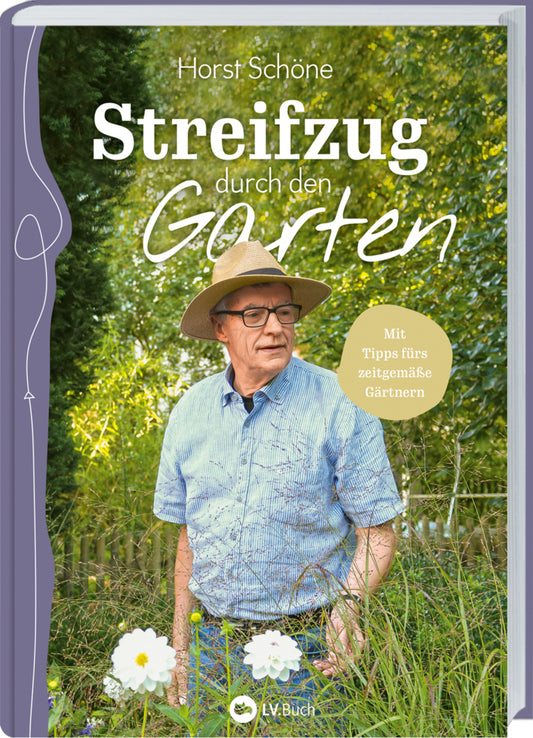 Streifzug durch den Garten (Horst Schöne)