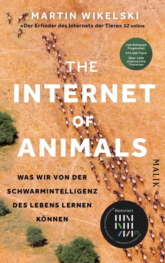 The Internet of Animals: Was wir von der Schwarmintelligenz des Lebens lernen können (Martin Wikelski)