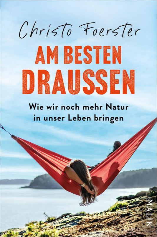 Am besten draußen (Christo Foerster)