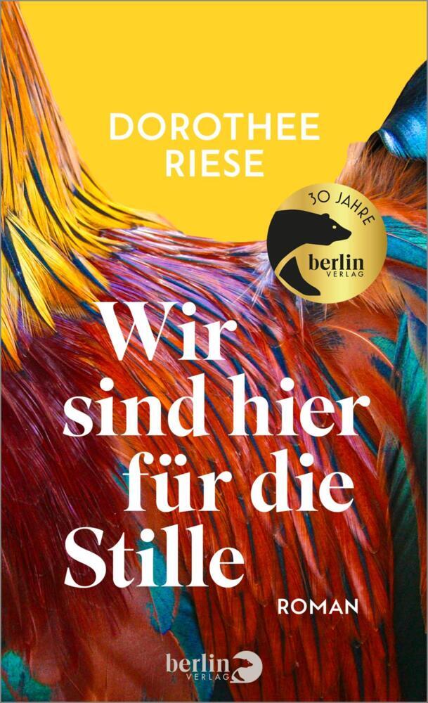 Wir sind hier für die Stille (Dorothee Riese)