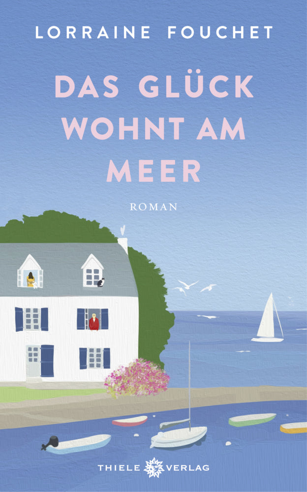 Das Glück wohnt am Meer (Lorraine Fouchet)