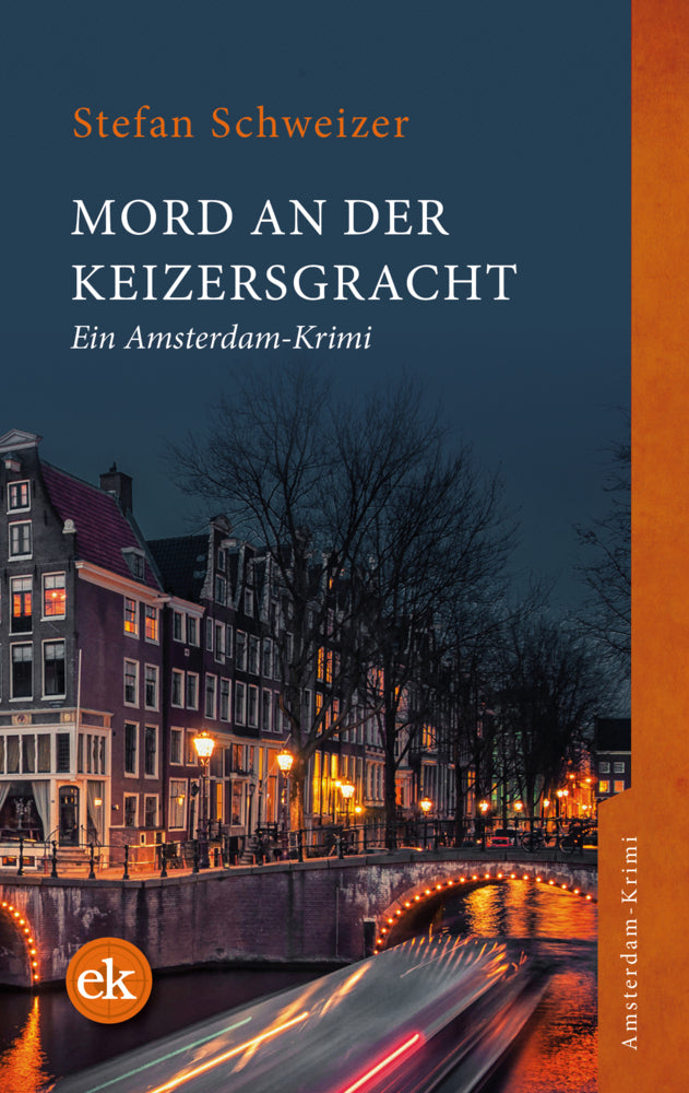 Mord an der Keizersgracht (Stefan Schweizer)