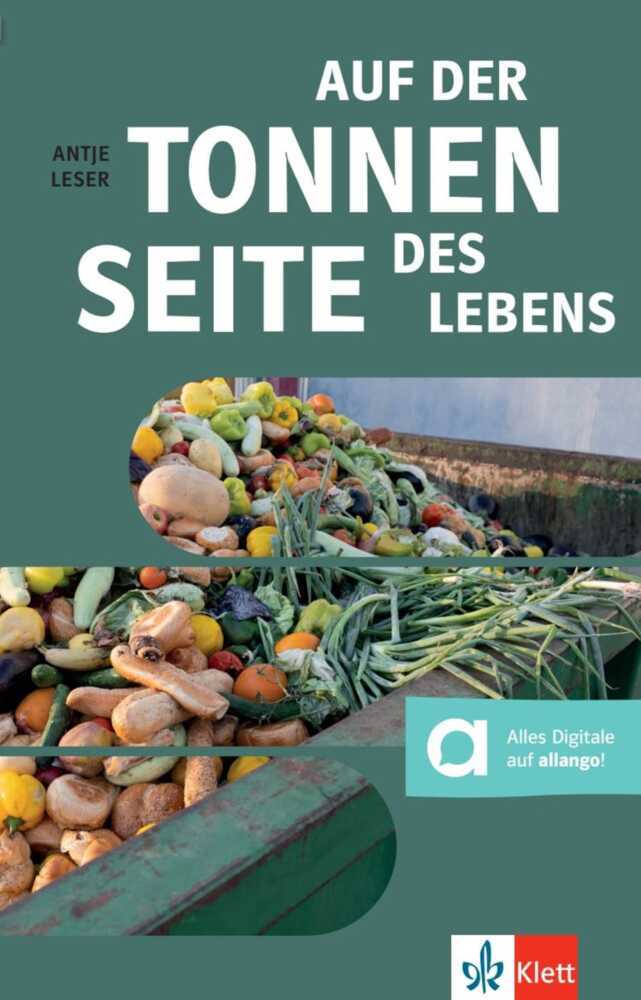 Auf der Tonnenseite des Lebens (Antje Leser)