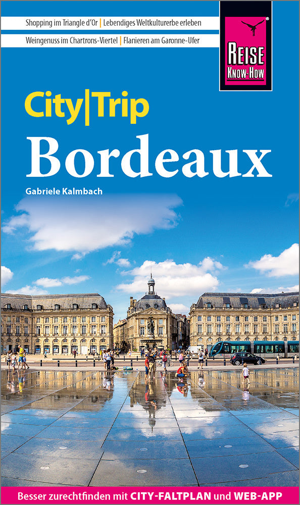Reise Know-How CityTrip Bordeaux (Gabriele Kalmbach)