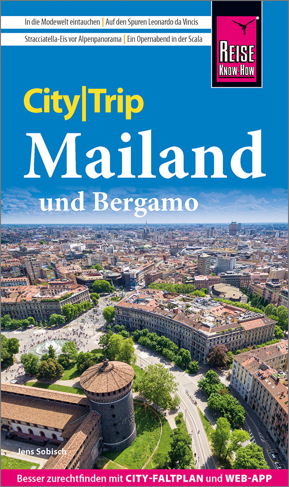 Reise Know-How CityTrip Mailand und Bergamo (Jens Sobisch)