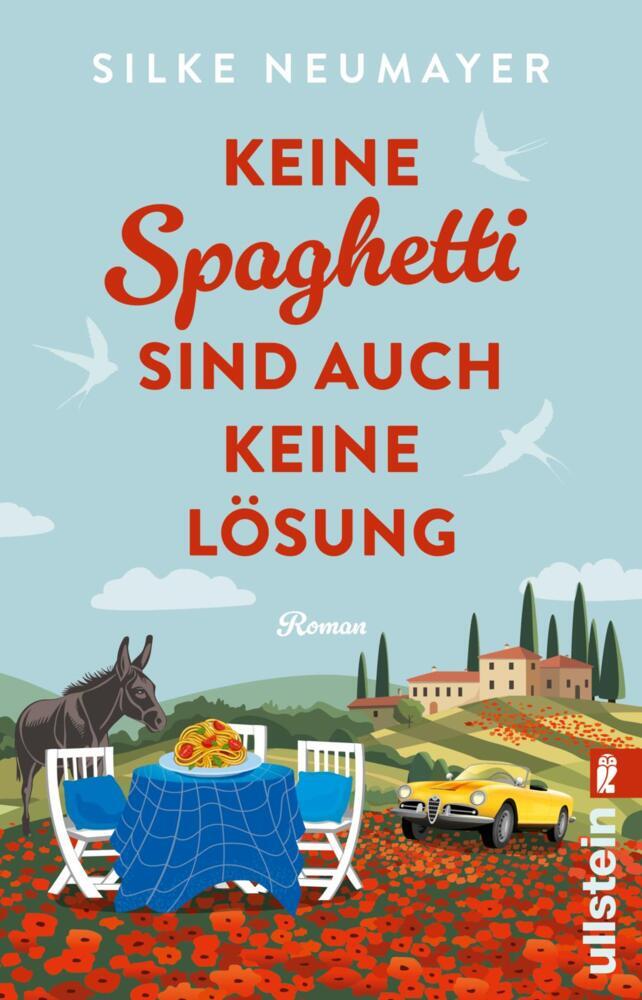 Keine Spaghetti sind auch keine Lösung (Silke Neumayer)