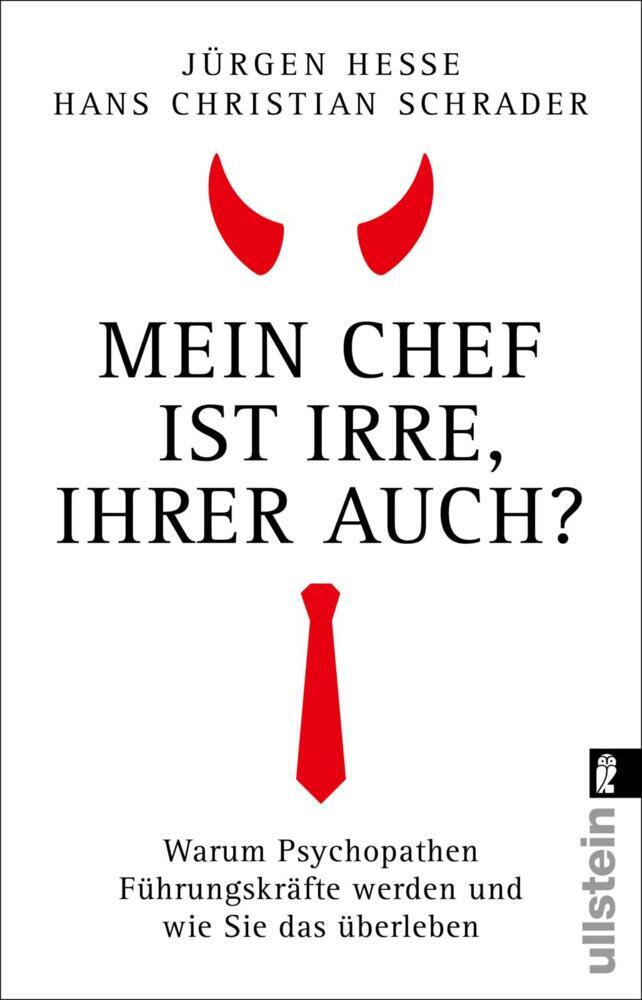 Mein Chef ist irre - Ihrer auch? (Jürgen Hesse)