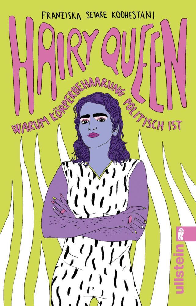 Hairy Queen (Franziska Setare Koohestani)