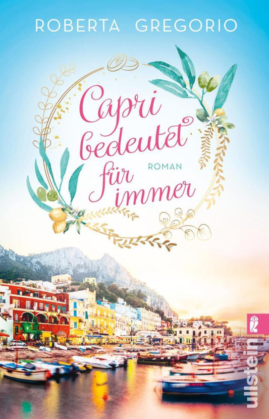 Capri bedeutet für immer (Roberta Gregorio)