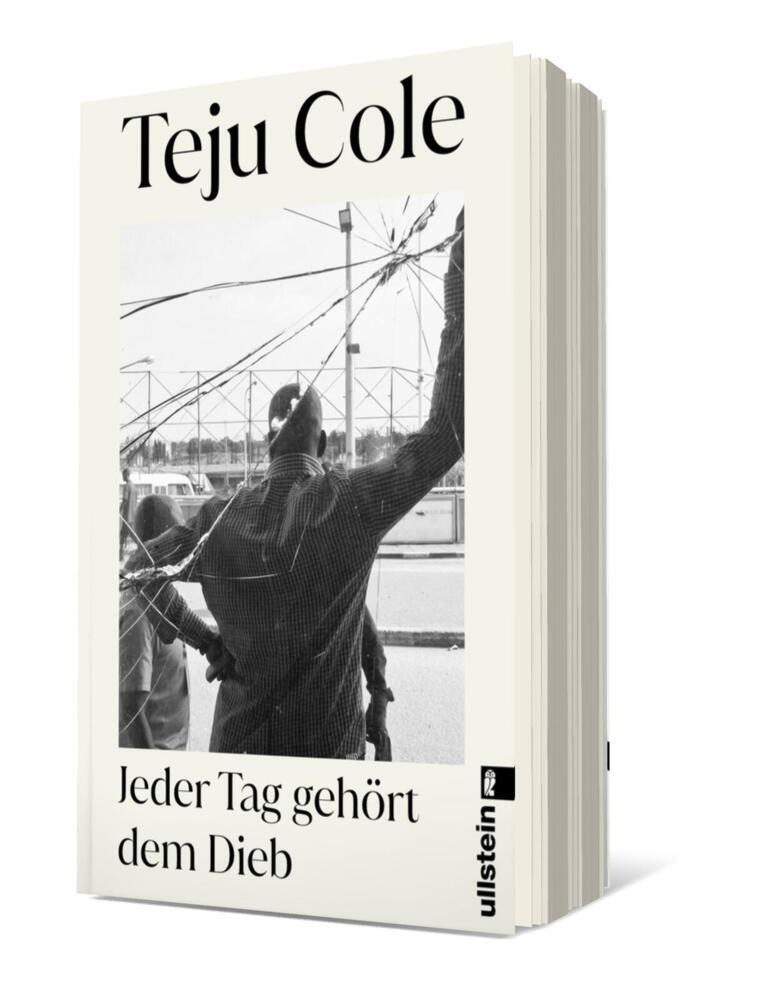 Jeder Tag gehört dem Dieb (Teju Cole)