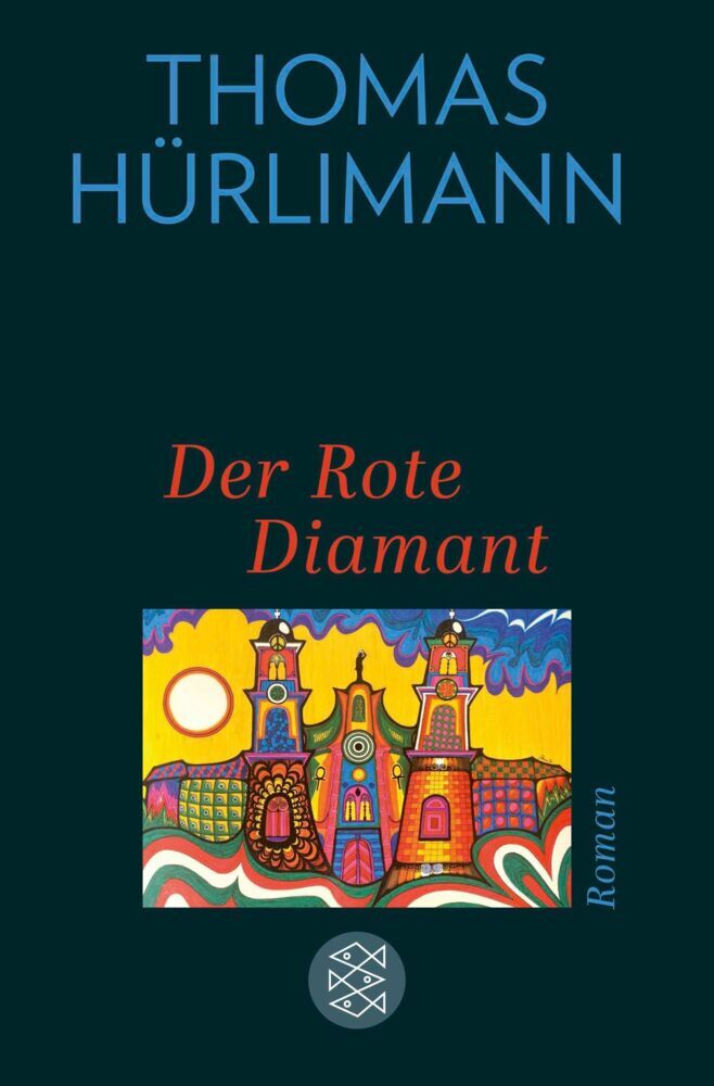 Der Rote Diamant (Thomas Hürlimann)