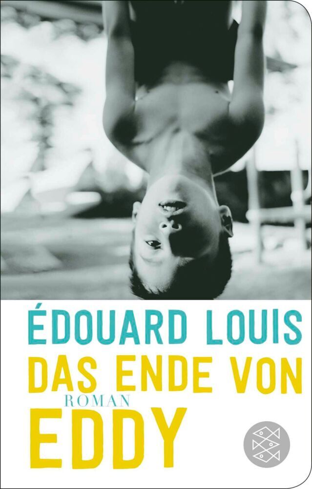 Das Ende von Eddy (Édouard Louis)