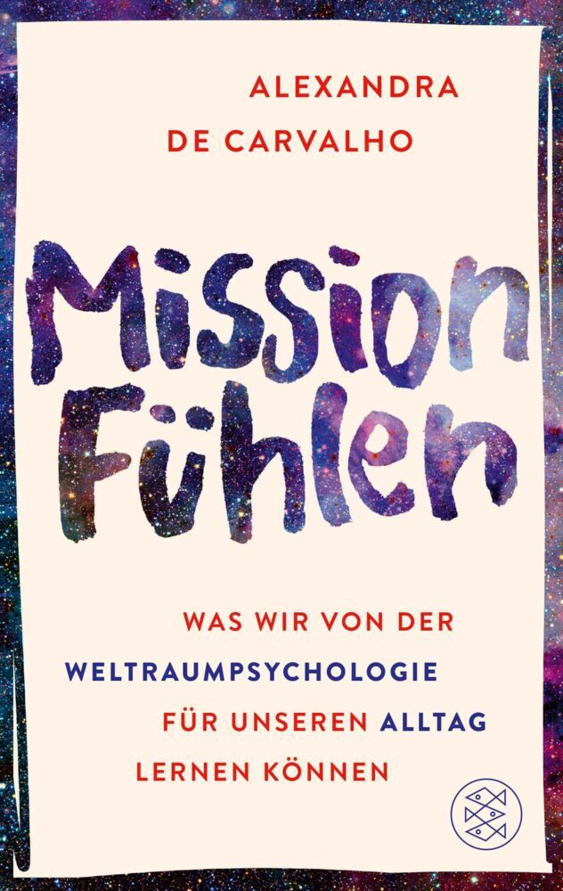 Mission Fühlen (Alexandra De Carvalho)