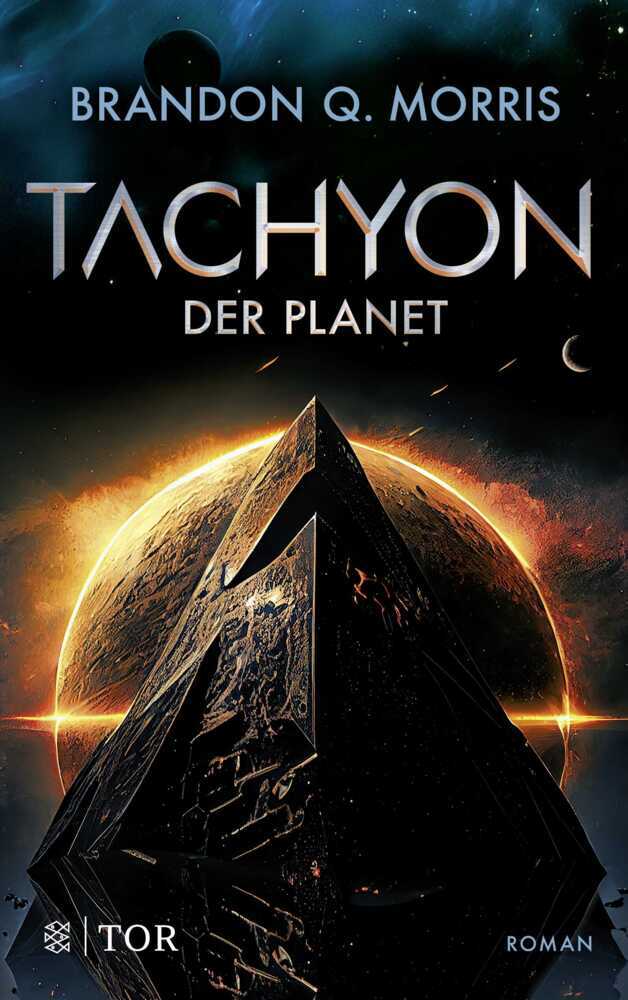 Tachyon 3 (Brandon Q. Morris)
