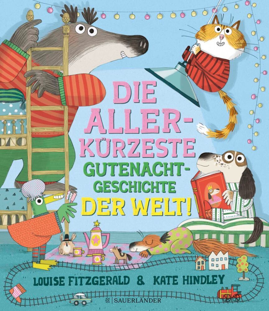 Die allerkürzeste Gutenachtgeschichte der Welt (Louise Fitzgerald)