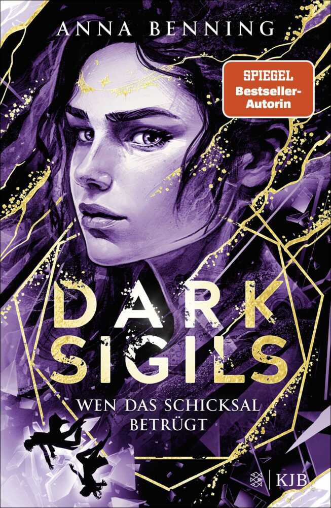 Dark Sigils - Wen das Schicksal betrügt (Anna Benning)