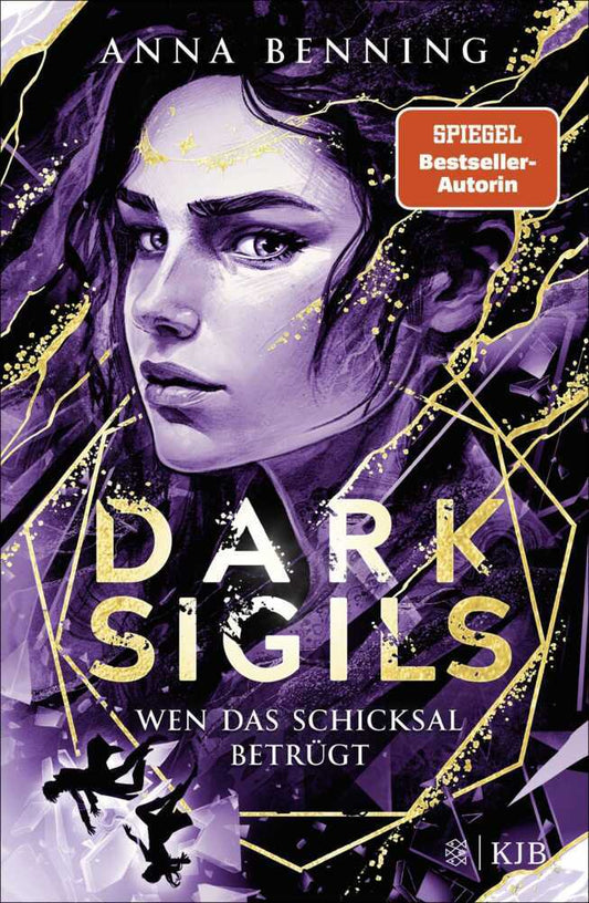 Dark Sigils - Wen das Schicksal betrügt (Anna Benning)