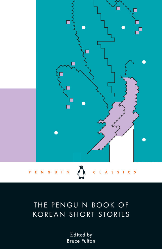 The Penguin Book of Korean Short Stories (Bruce Fulton)