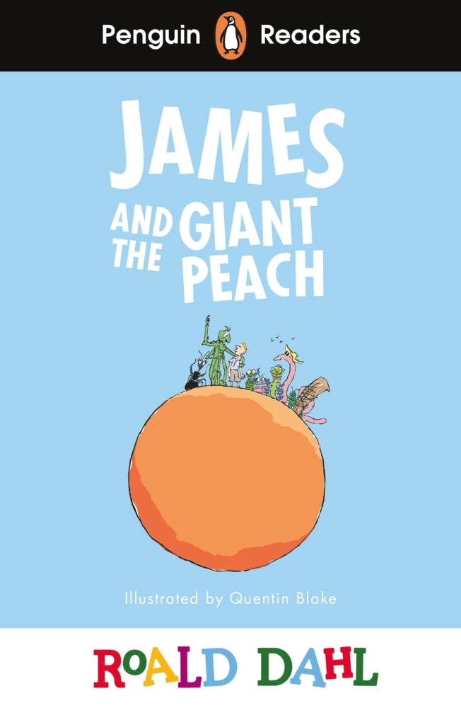 Penguin Readers Level 3: Roald Dahl James and the Giant Peach (ELT Graded Reader) (Roald Dahl)